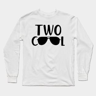 Two cool - second birthday design with sunglass Long Sleeve T-Shirt